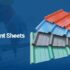 Choosing the Right Heat Resistant Sheet of Roof for Your Building