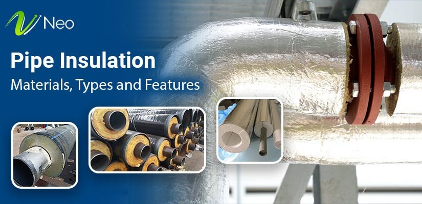 Pipe Insulation: Materials, Types and Features (Ultimate Guide)