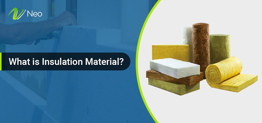 What is Insulation Material