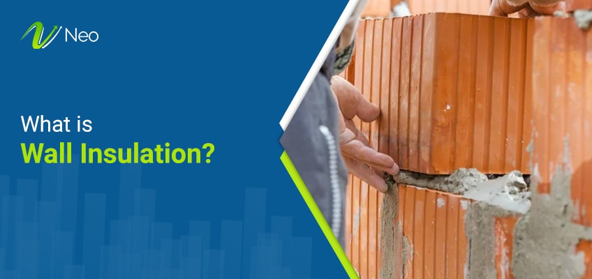 What is Wall Insulation
