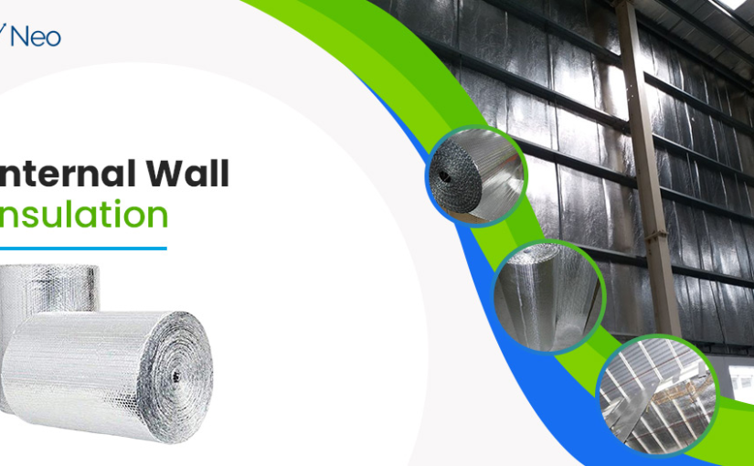 Internal Wall Insulation- Benefits and Types